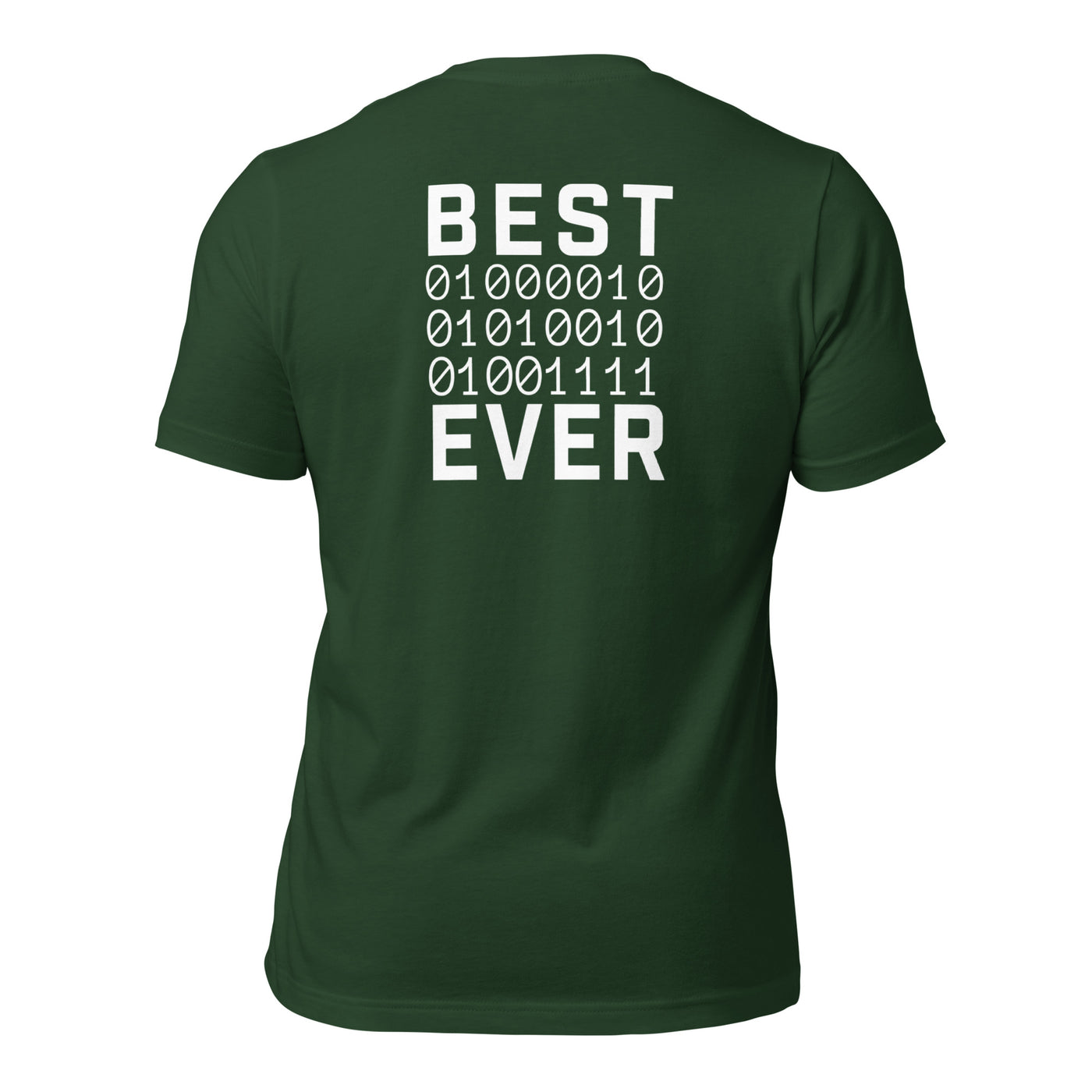 Best Bro Ever - Unisex t-shirt (bacck print)