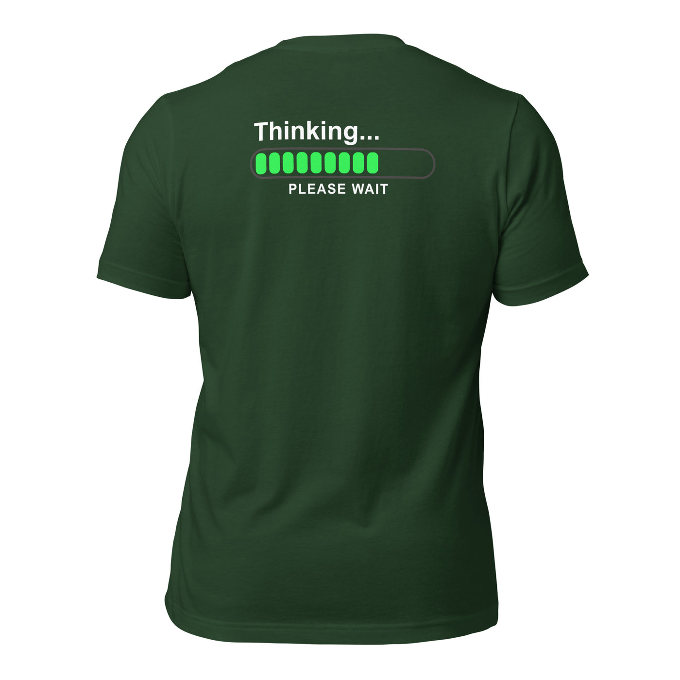 Thinking please wait - Unisex t-shirt (back print)