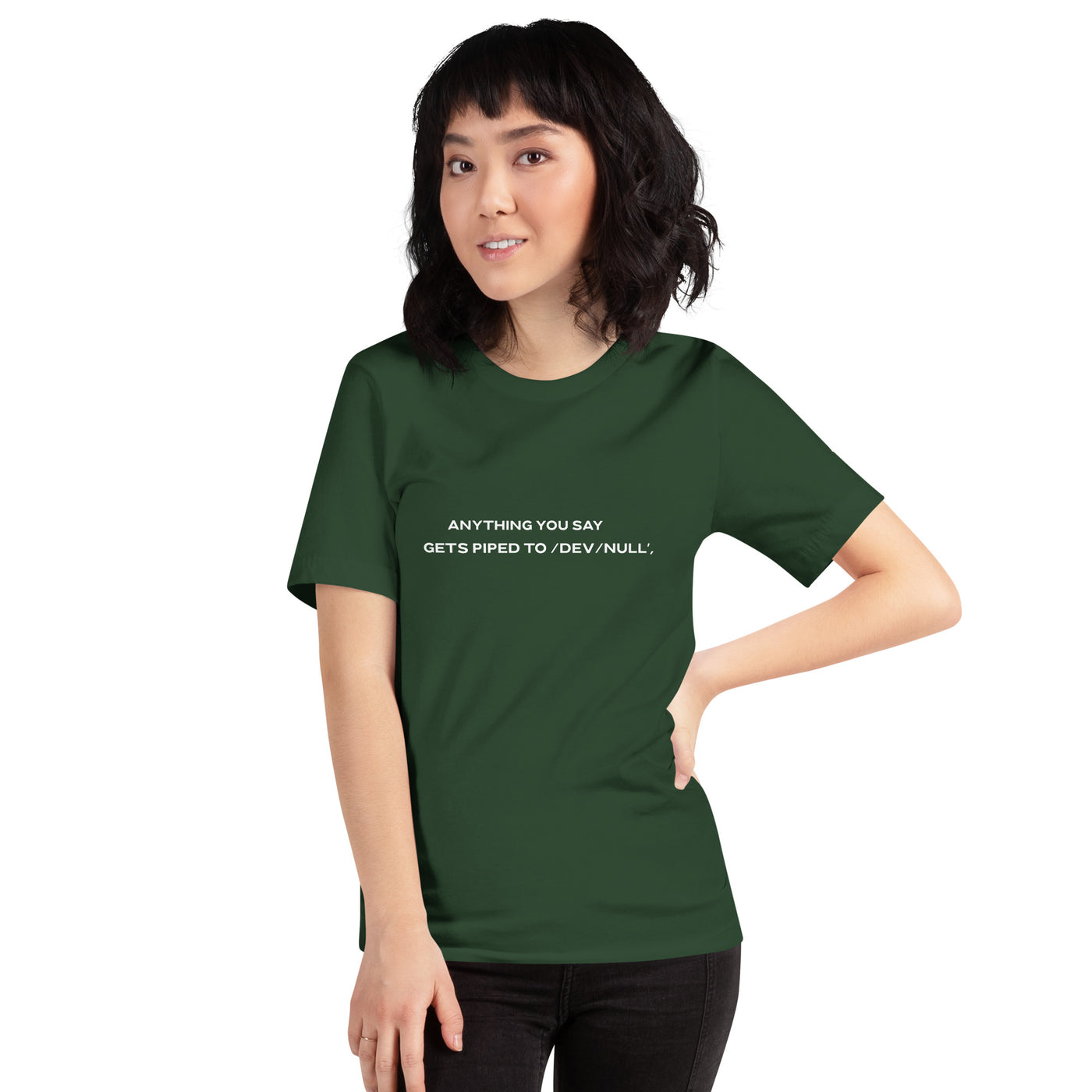Anything you say Gets piped to devnull V2 - Unisex t-shirt