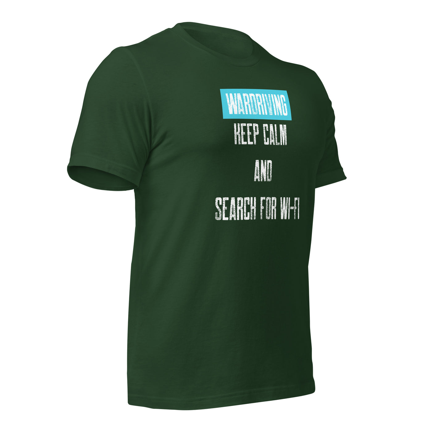 Wardriving Keep calm and search for Wi-Fi - Unisex t-shirt