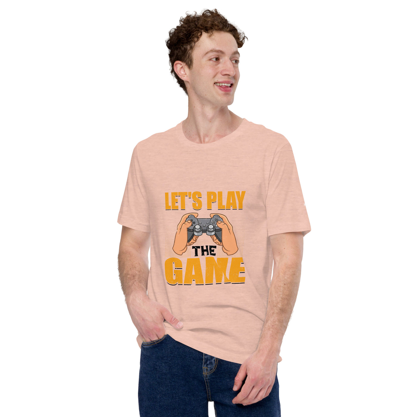 Let's Play the Game in Dark Text - Unisex t-shirt