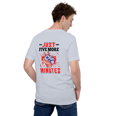 Just 5 more Minutes Rima in Dark Text - Unisex t-shirt ( Back Print )