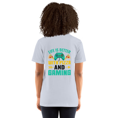 Life is Better With Pizza and Gaming Rima 14 in Dark Text -Unisex t-shirt