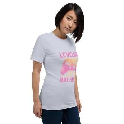 Levelling up to Big Sister for light color - Unisex t-shirt
