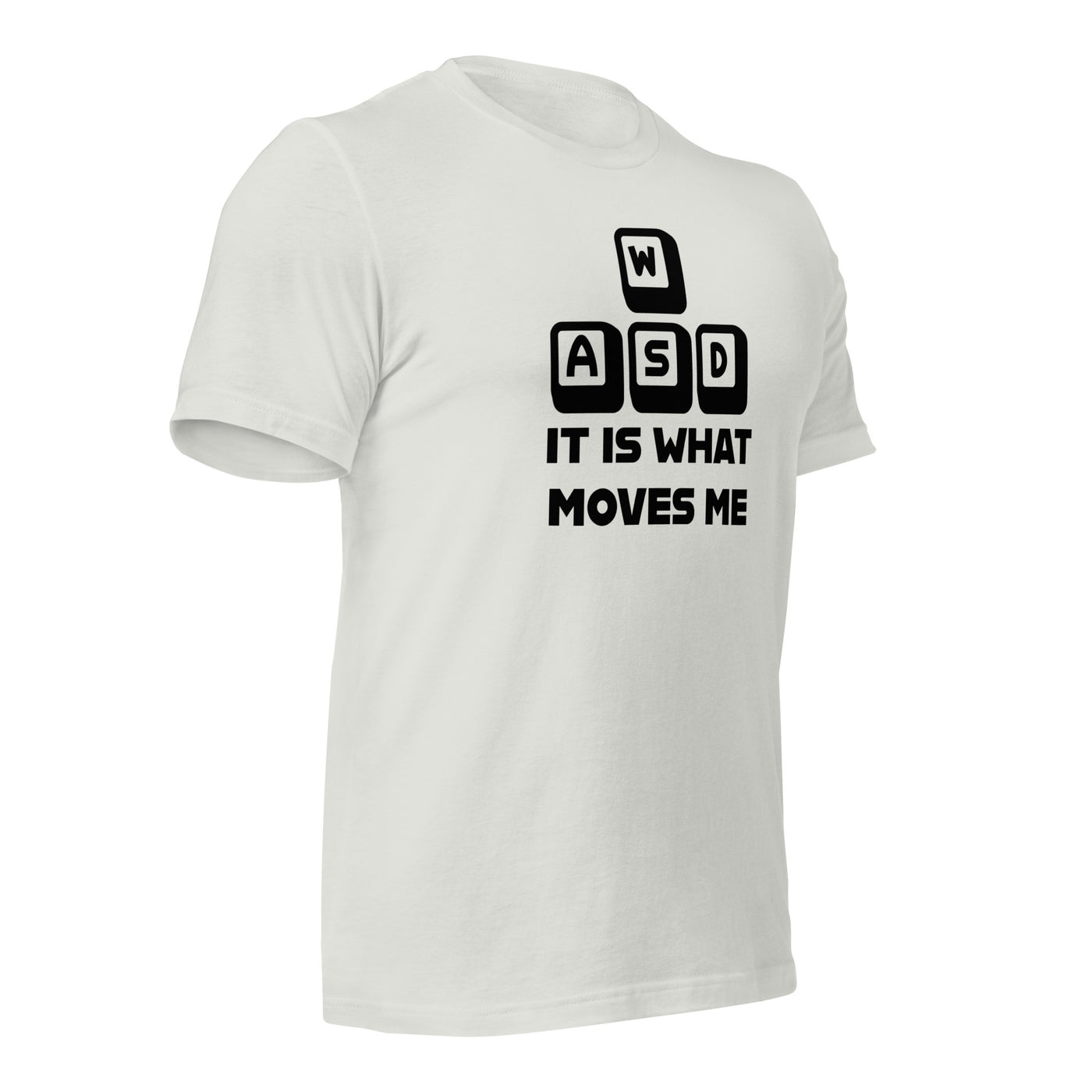 It is what moves me - Unisex t-shirt