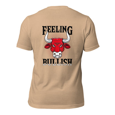 Feeling Bullish in Dark Text - Unisex t-shirt ( Back Print )