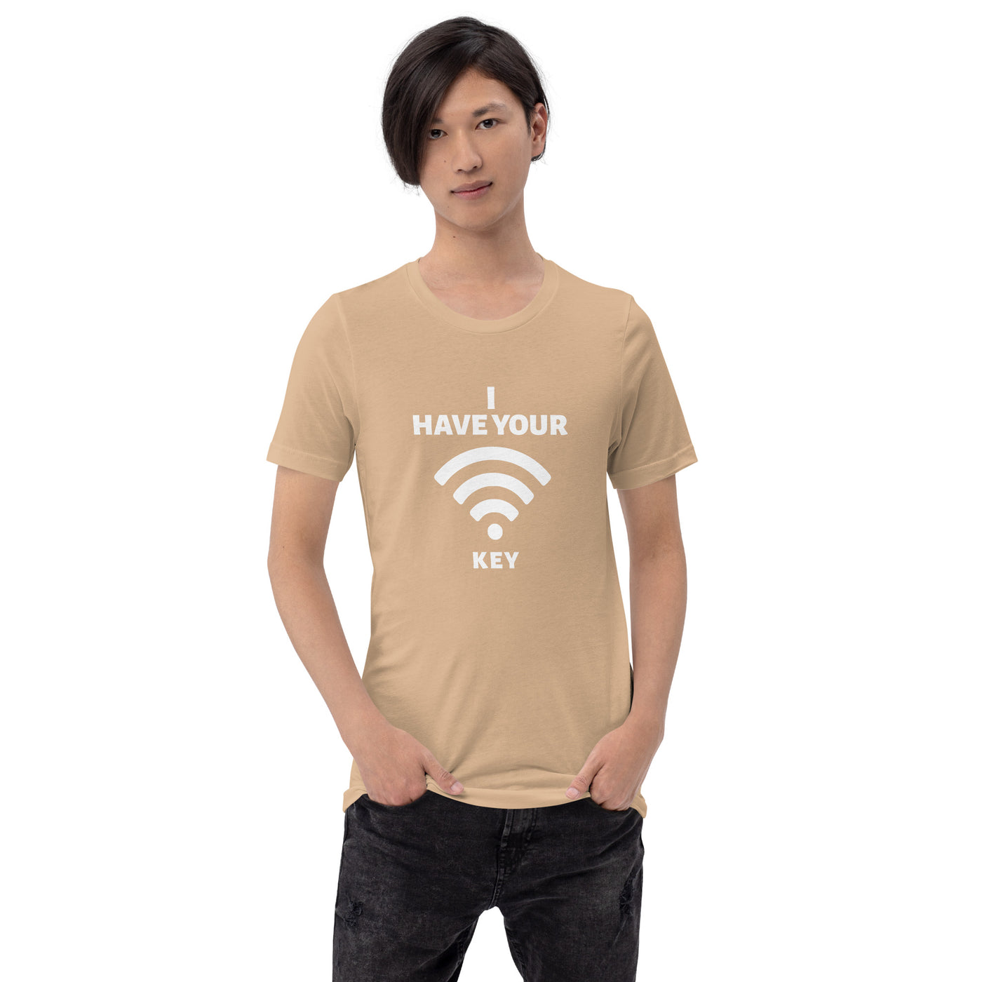 I have your Wi-Fi password - Unisex t-shirt