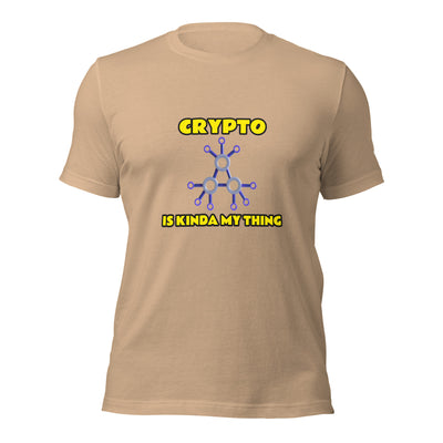 Crypto is Kinda My Thing V3 - Unisex t-shirt