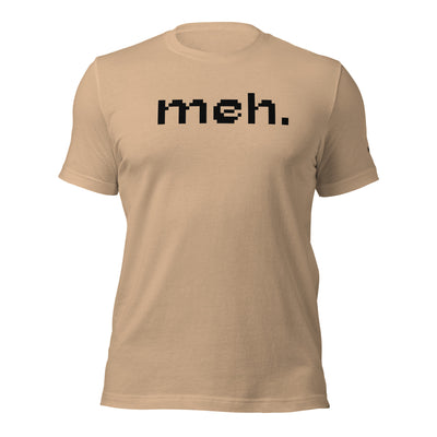 Meh - Unisex t-shirt