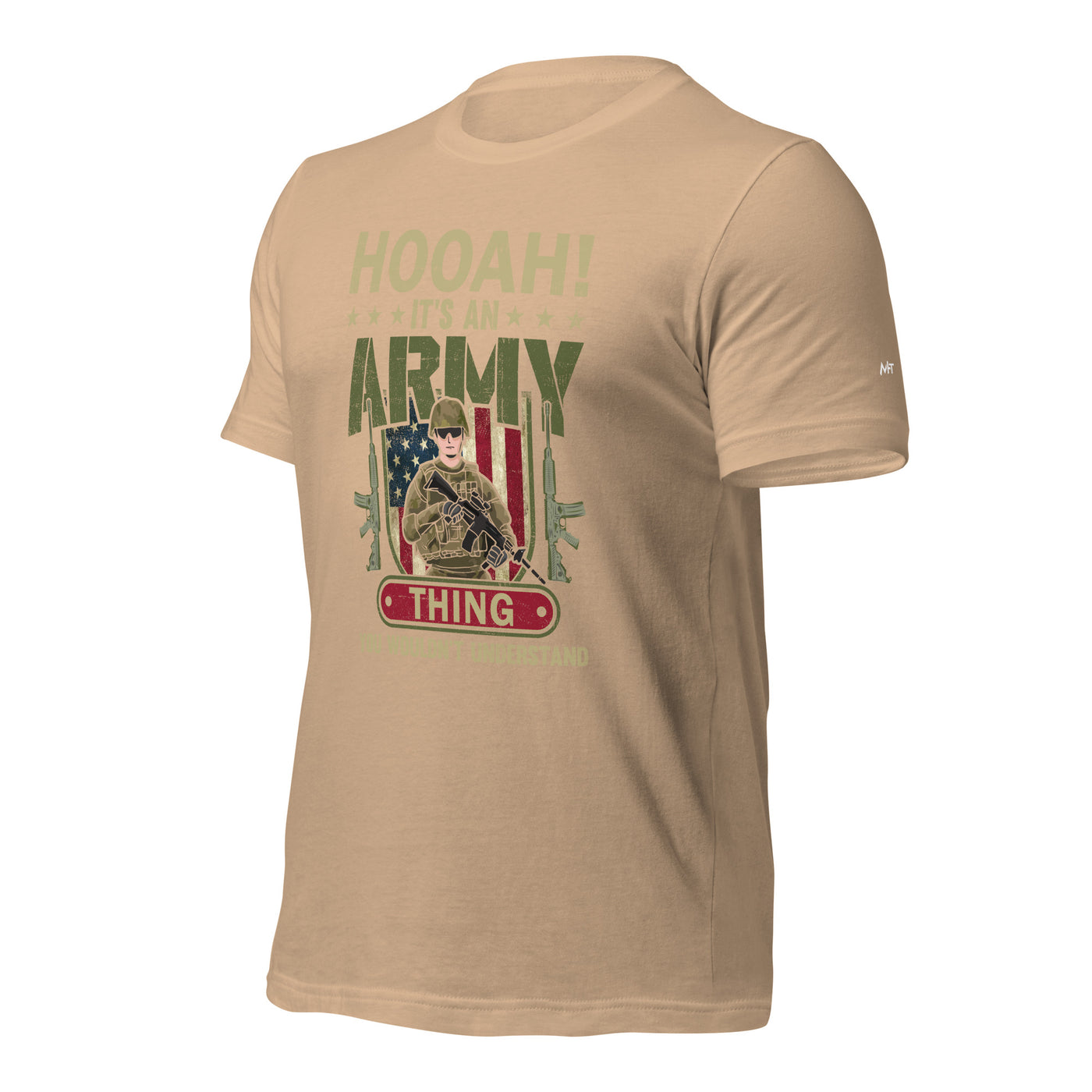 HOOAH! It's an Army thing you wouldn't understand - Unisex t-shirt