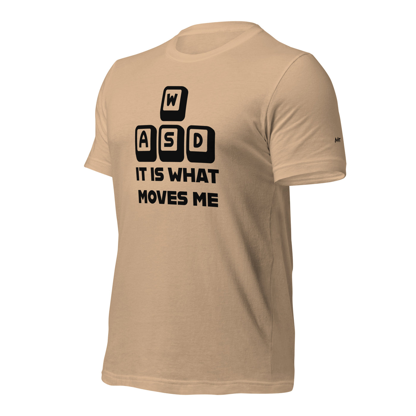 It is what moves me - Unisex t-shirt