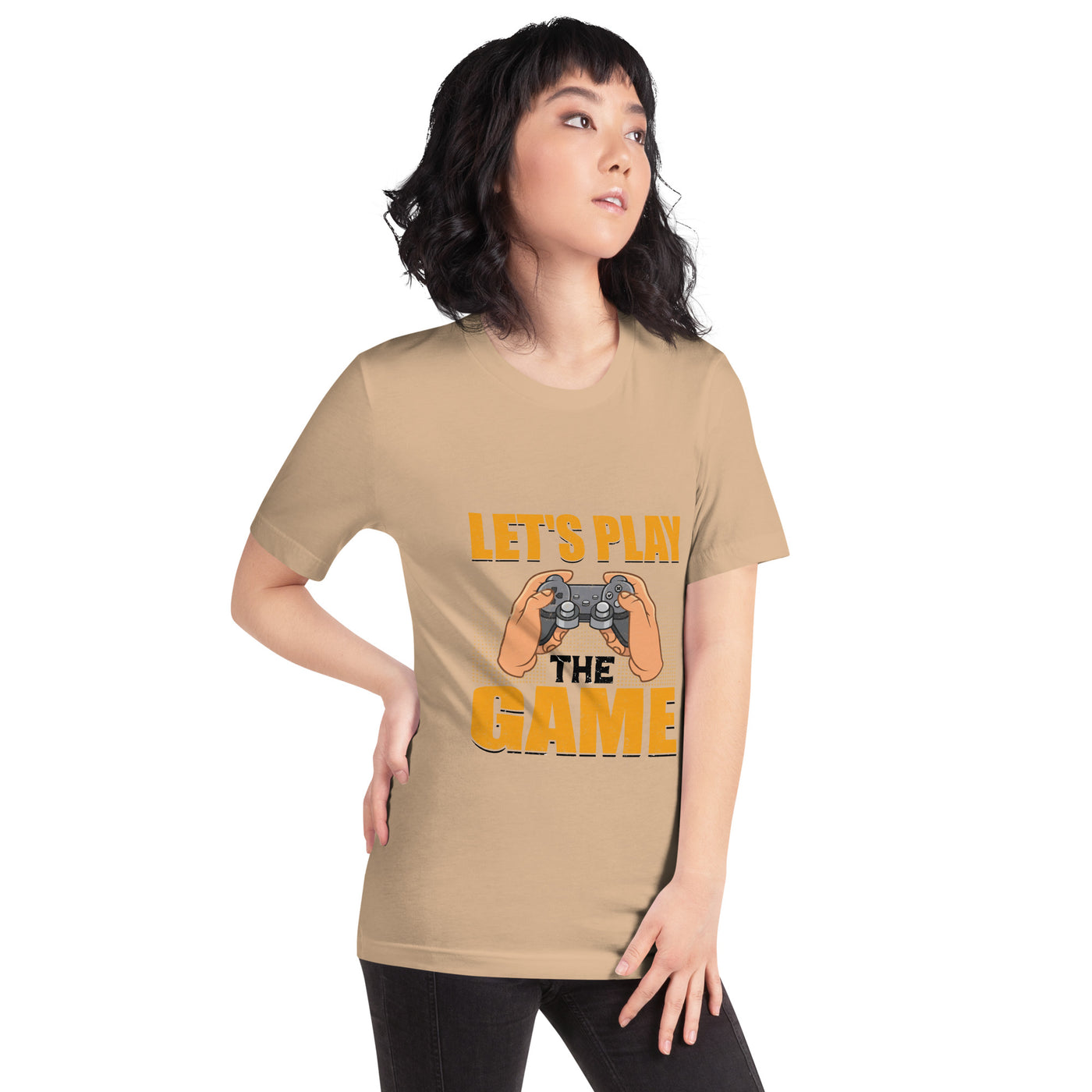 Let's Play the Game in Dark Text - Unisex t-shirt