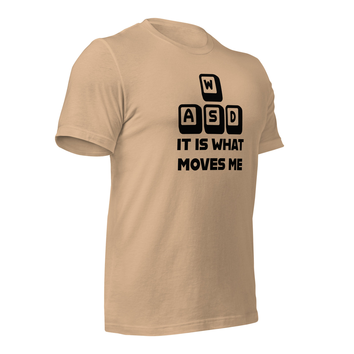 It is what moves me - Unisex t-shirt