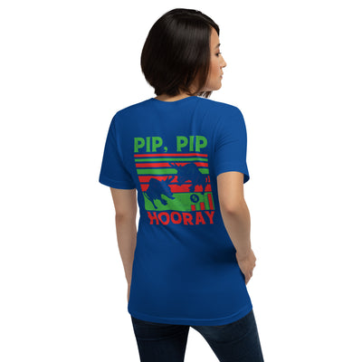 Pip, Pip Hooray - Unisex t-shirt ( Back Print )