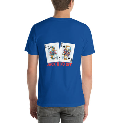 Jack King Off - Unisex t-shirt ( Back Print )
