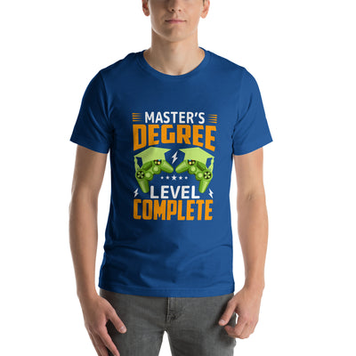 Master Degree Level Complete - Unisex t-shirt