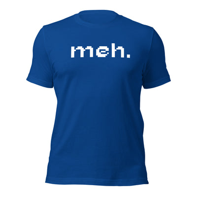 Meh - Unisex t-shirt