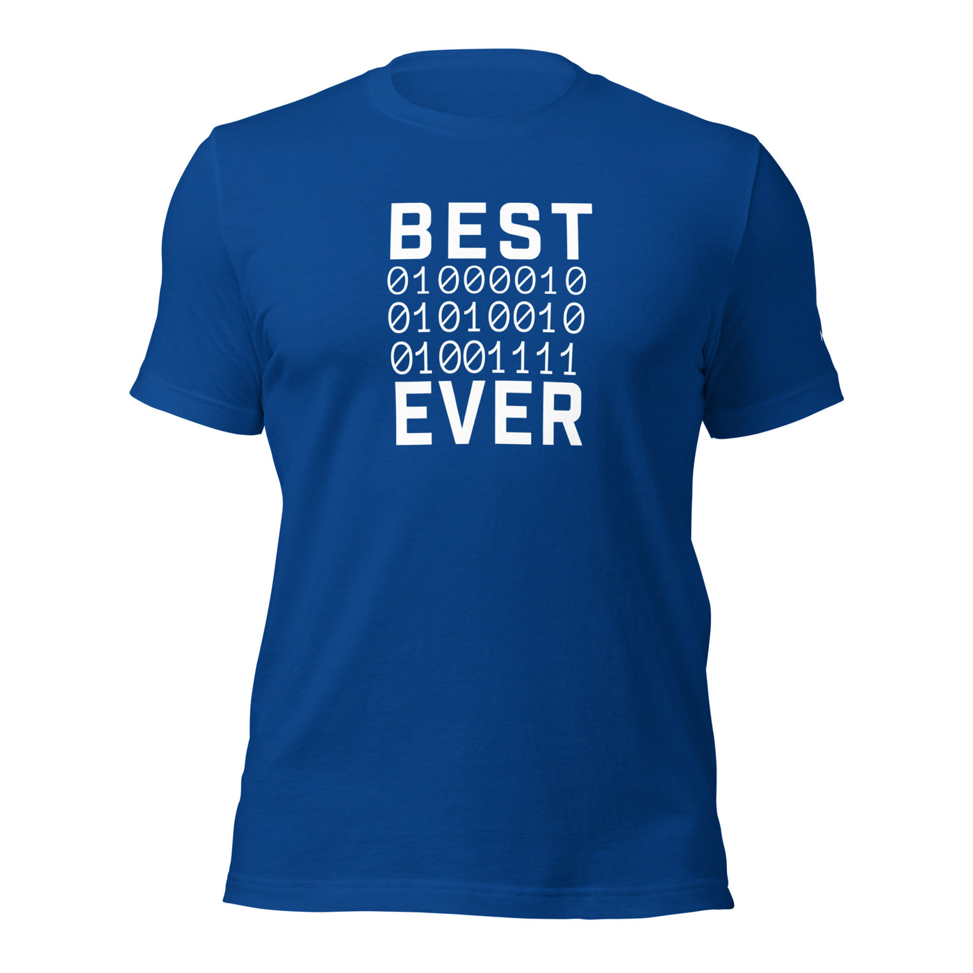 Best Bro Ever - Unisex t-shirt