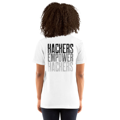 Hackers Empower Hackers V1 - Unisex t-shirt ( Back Print )