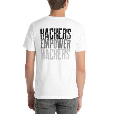 Hackers Empower Hackers V1 - Unisex t-shirt ( Back Print )