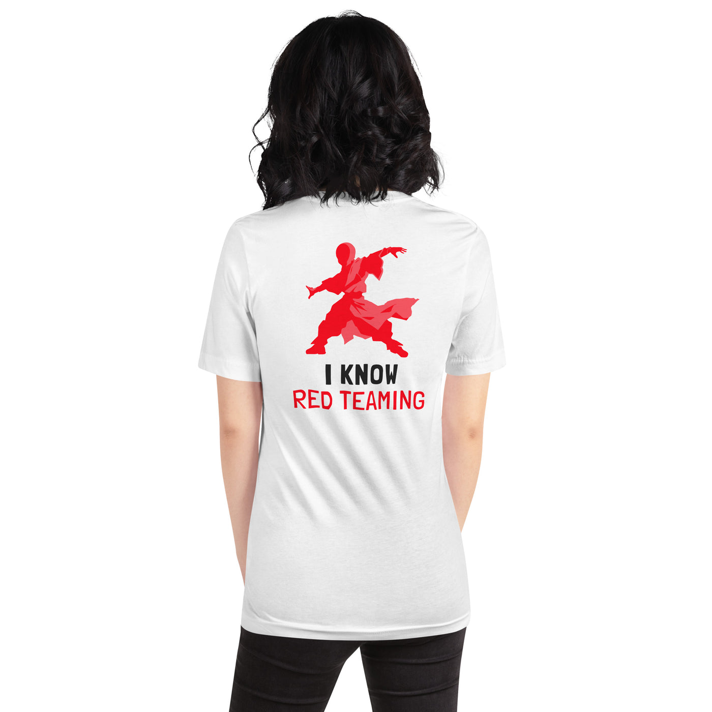 I Know Red Teaming - Unisex t-shirt ( Back Print )