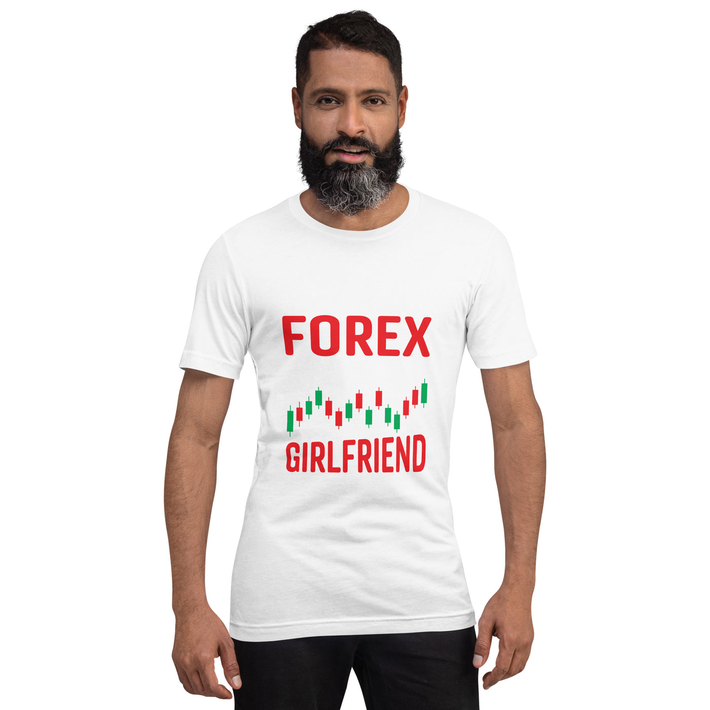 Forex is my Girlfriend - Unisex t-shirt