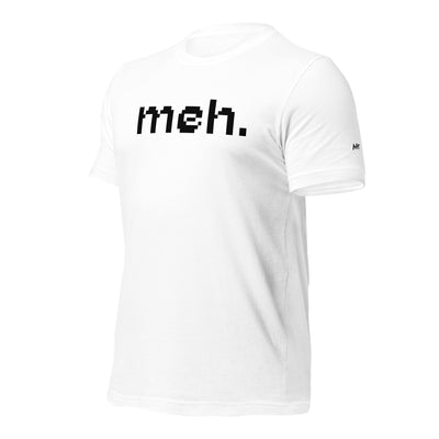 Meh - Unisex t-shirt