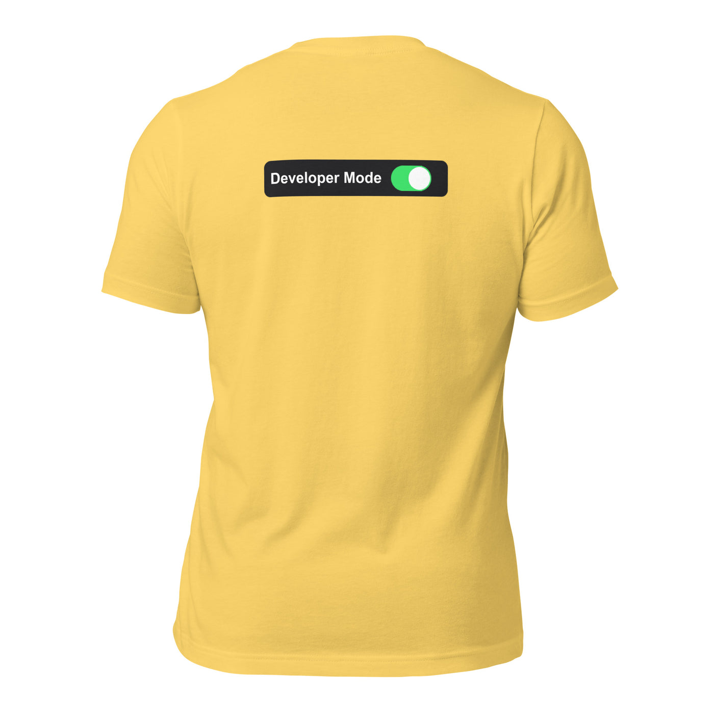Developer Mode On - Unisex t-shirt (back print)
