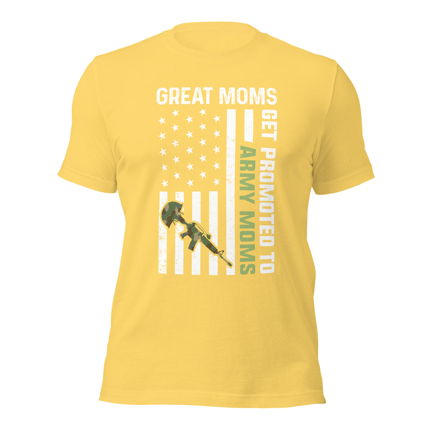 Army Moms, Great Moms promoted - Unisex t-shirt