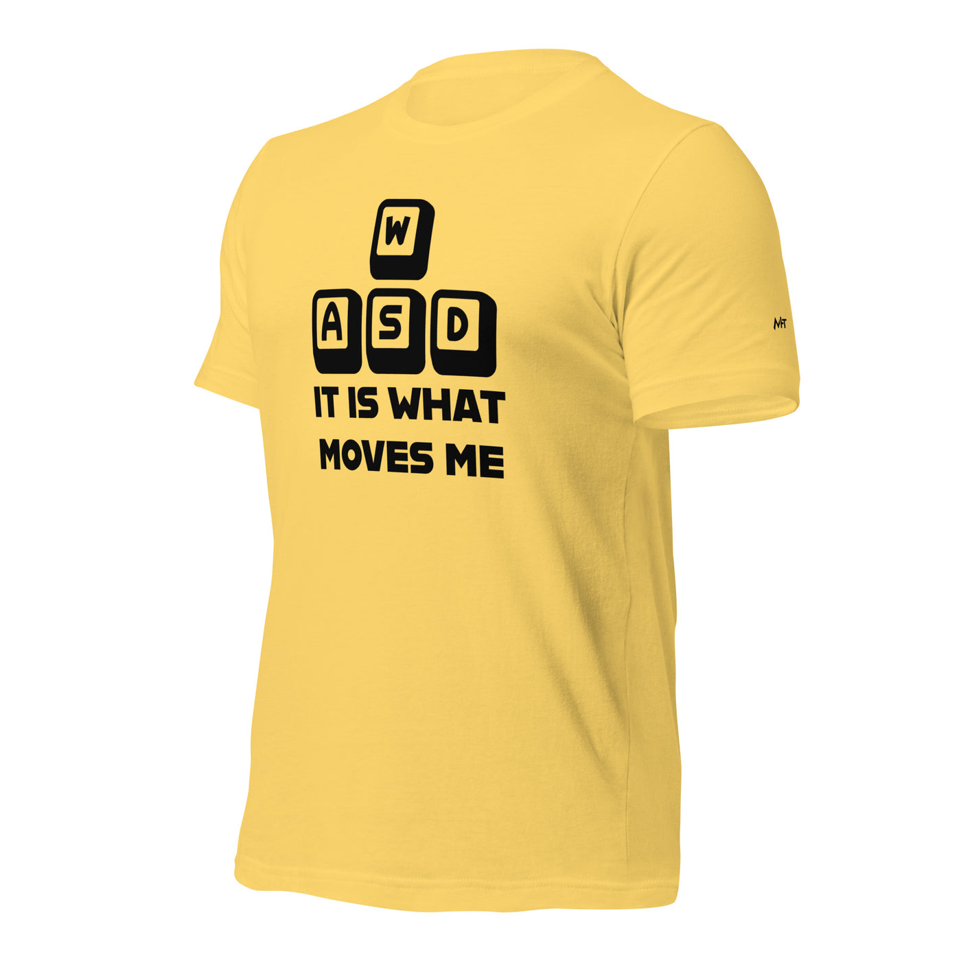 It is what moves me - Unisex t-shirt