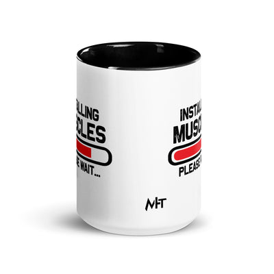 Installing Muscles Please Wait.... - Mug with Color Inside
