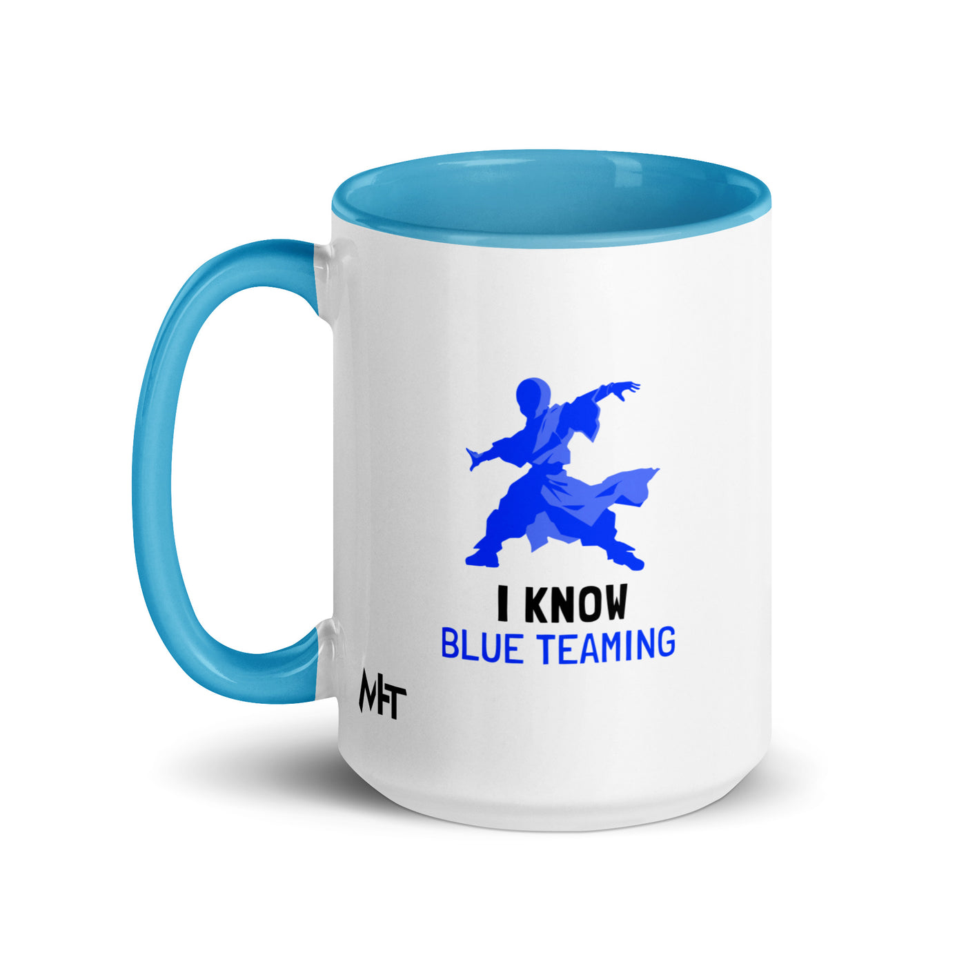 I Know Blue Teaming - Mug with Color Inside