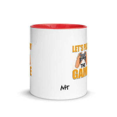 Let's Play the Game in Dark Text - Mug with Color Inside