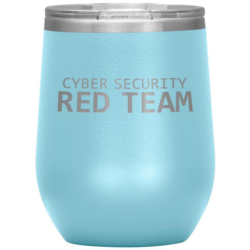 Cyber Security Red Team - Wine Tumbler by MyHackerTech