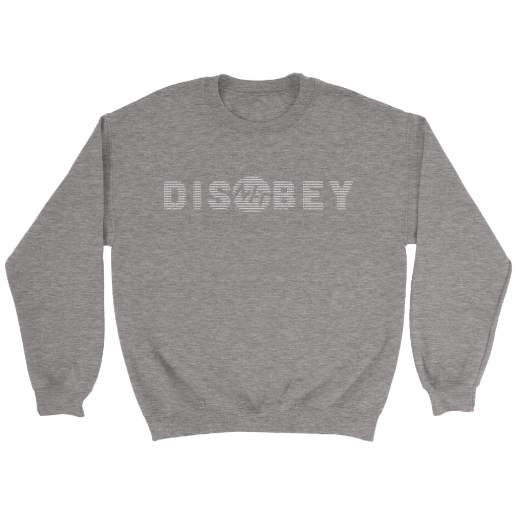 Disobey - Crewneck Sweatshirt
