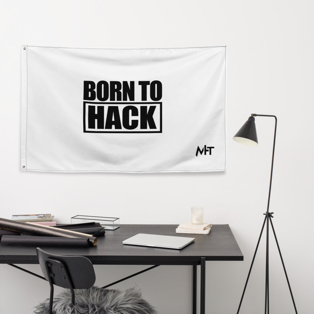 Born to hack - Flag (white)