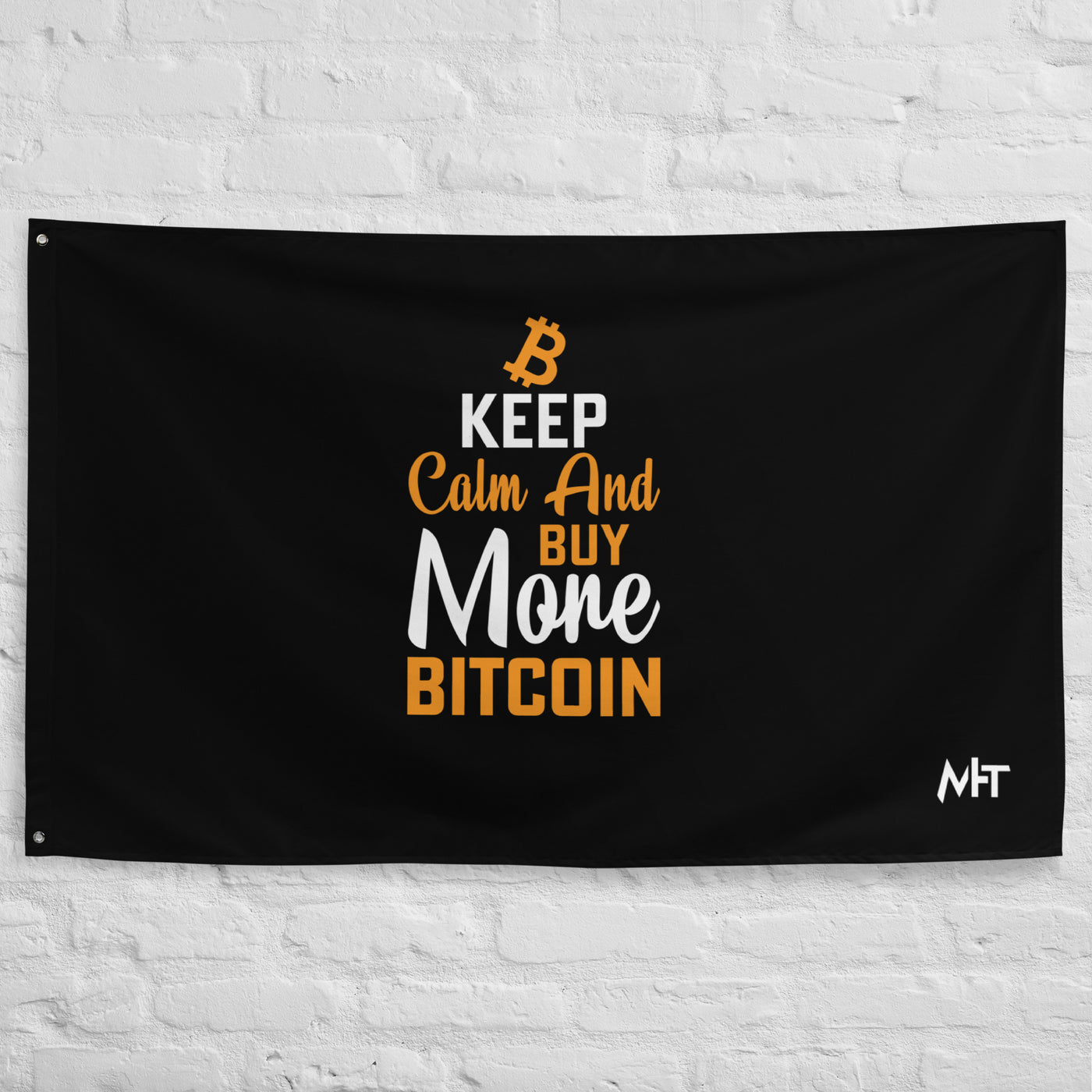 Keep Calm and Buy More Bitcoin Flag