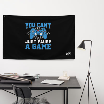 You Can't Just Pause a Game Flag
