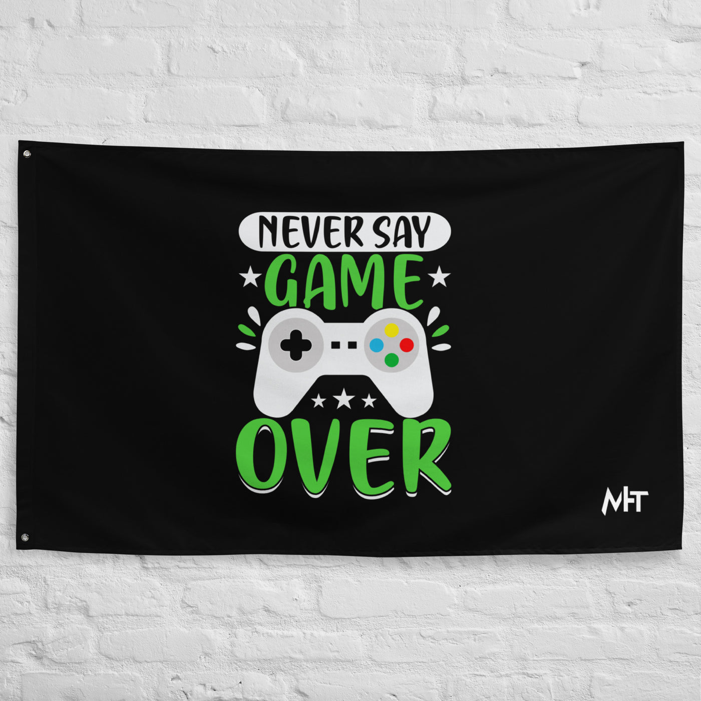 Never say Gameover Flag