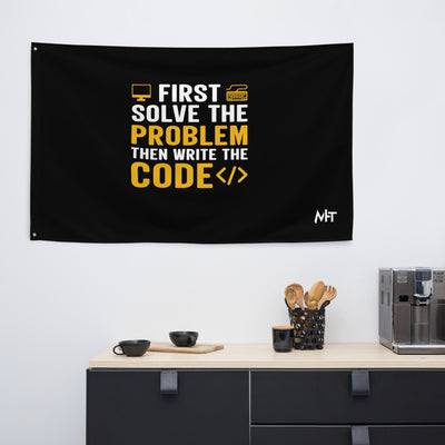 First, Solve the problem; then, Write the code - Flag