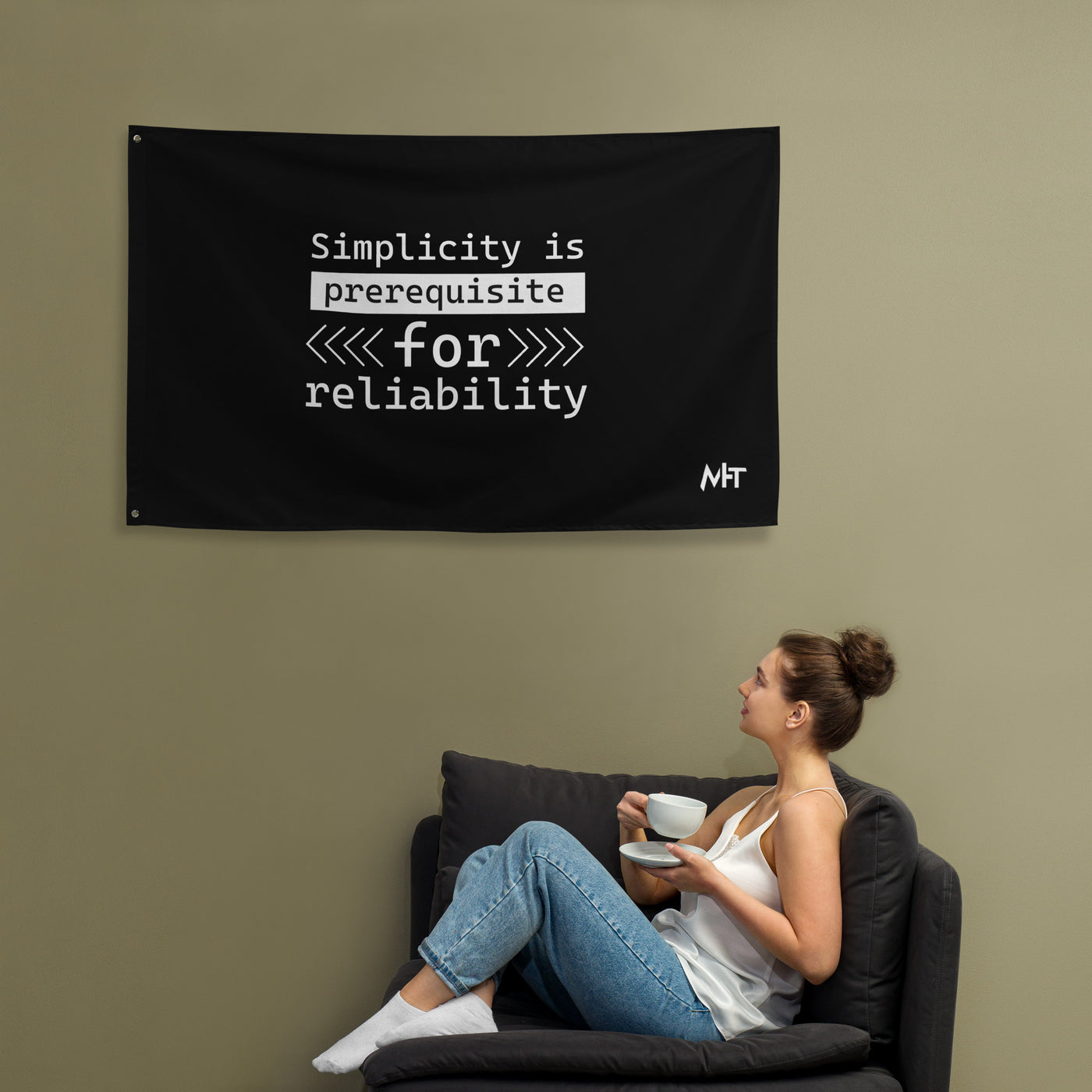 Simplicity is the prerequisite for reliability - Flag