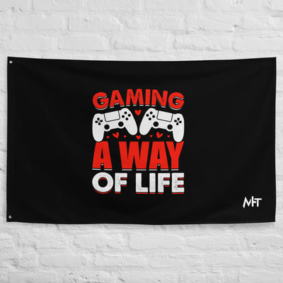 Gaming is a way of life - Flag
