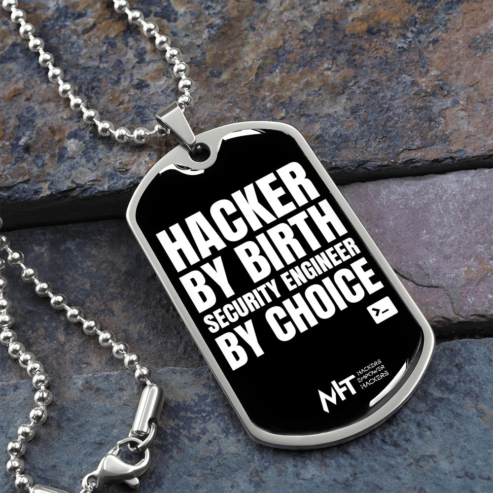 Hacker by birth -  Graphical Dog Tag and Ball Chain