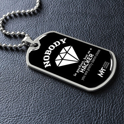Nobody is perfect -  Graphical Dog Tag and Ball Chain