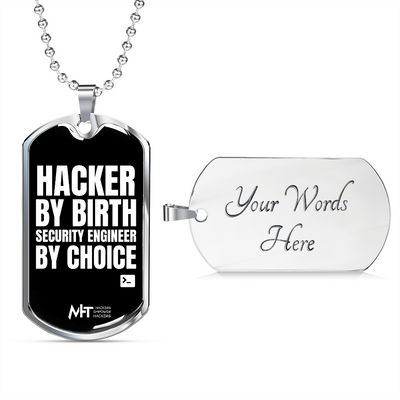 Hacker by birth -  Graphical Dog Tag and Ball Chain