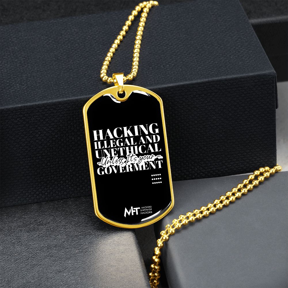 Hacking is illegal - Graphical Dog Tag and Ball Chain