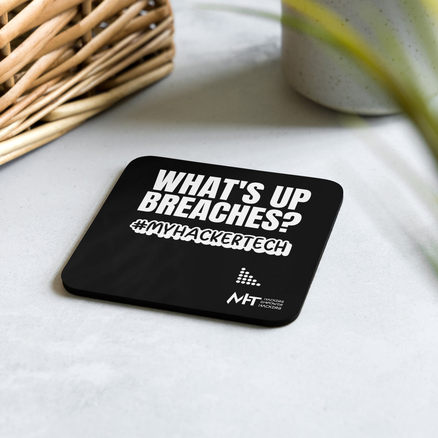 What's up breaches - Cork-back coaster