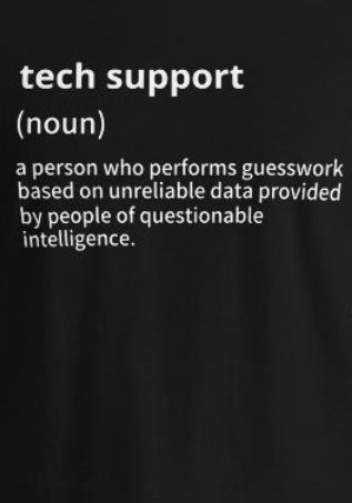Tech support - Short-Sleeve Unisex T-Shirt (white text 2)