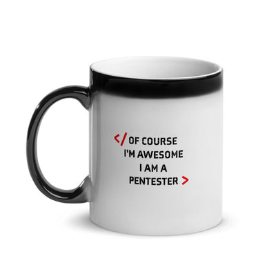 I am Pentester - Glossy Magic Mug