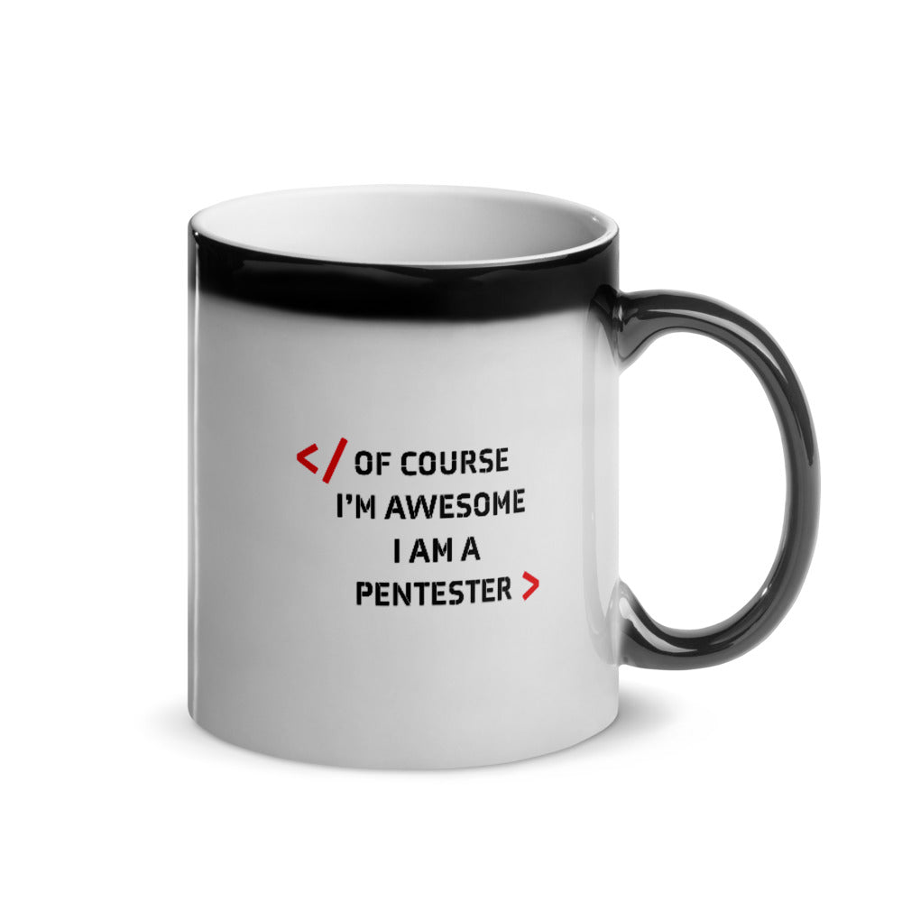 I am Pentester - Glossy Magic Mug